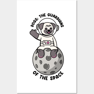 Dogs : the guardians of the space Posters and Art